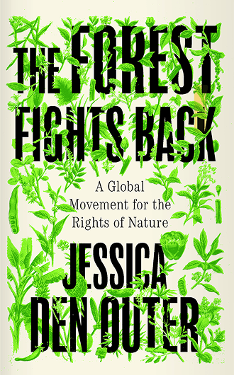 The Forest Fights Back