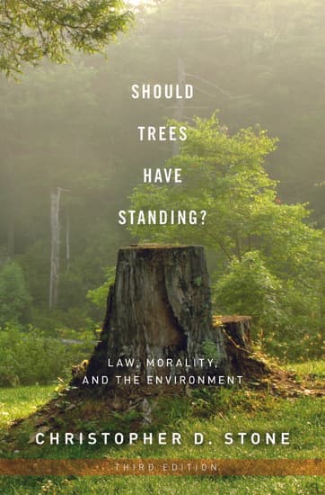 Should Trees Have Standing?