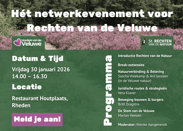 Netwerkevenement Rechten van de Veluwe